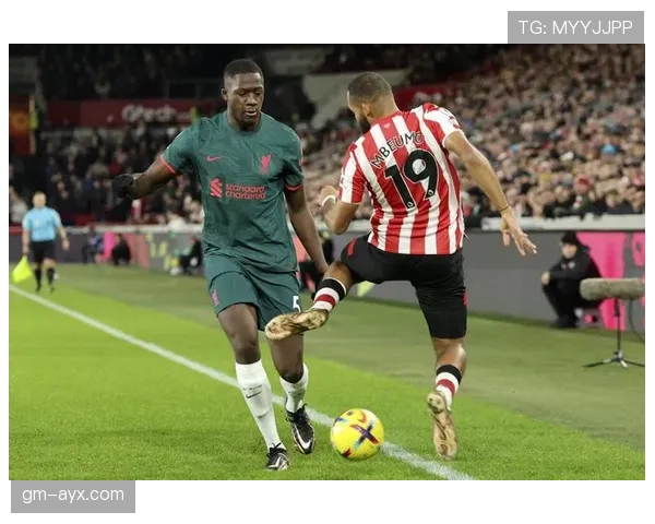 布伦特福德英超表现亮眼，力争延续强势势头