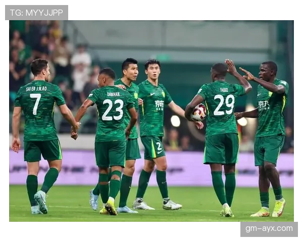 北京国安主场迎战劲旅，全力冲击新辉煌