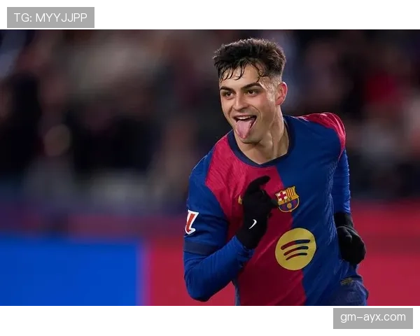 佩德里稳健发挥助球队问鼎国王杯，再创辉煌